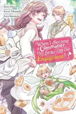 Kizoku Kara Shomin ni Natta no de, Konyaku wo Kaishou Saremashita!の漫画表紙